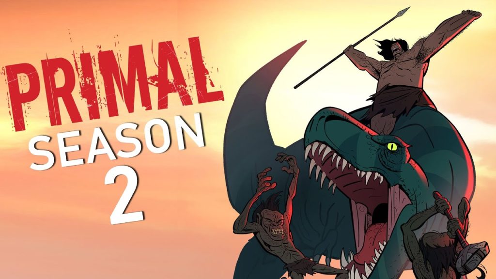 Primal Season 2 TV Show