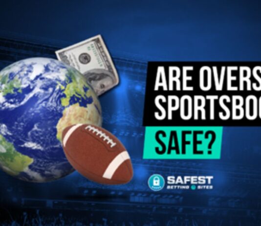 Are Overseas Sportsbooks Safe