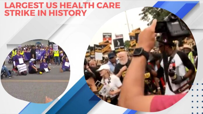 Largest US Health Care Strike in History