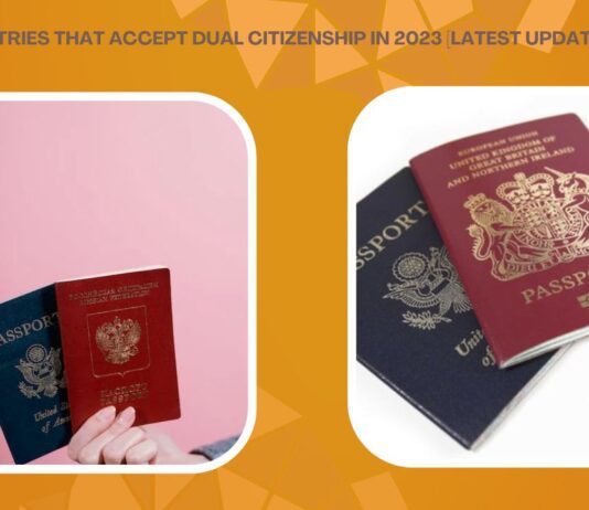 Countries that Accept Dual Citizenship