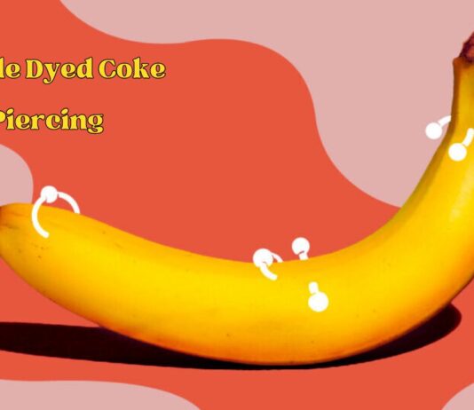 Double Dyed Coke Piercing