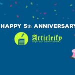 5th Anniversary of ArticleIFY: Celebrating Five Years of Enlightening the Creative World Happy 5th anniversary Articleify