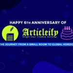 Articleify 6th Anniversary